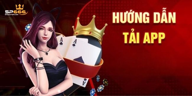 Hướng Dẫn Tải App SP666 Cho Từng Thiết Bị Chỉ Trong 1 Phút 9 Tải app SP666